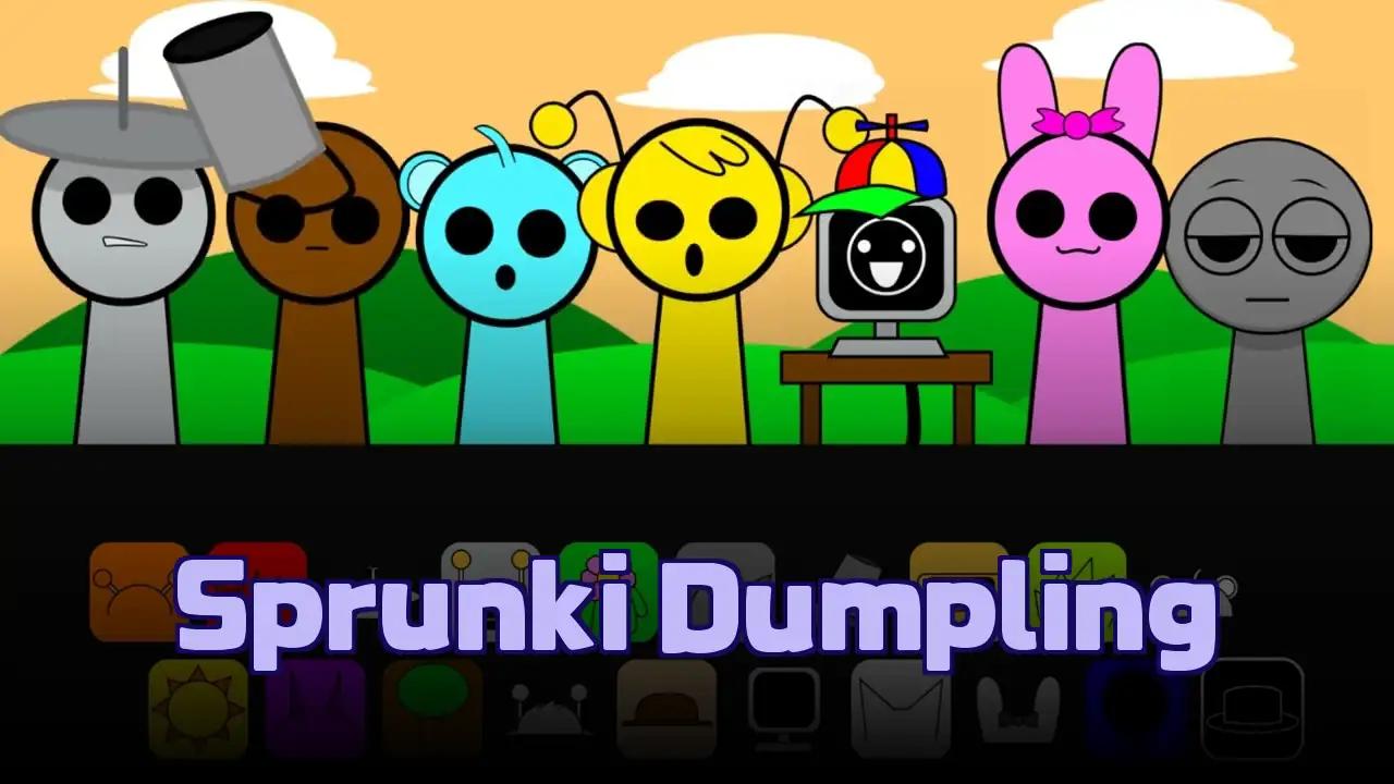 Sprunki Dumpling